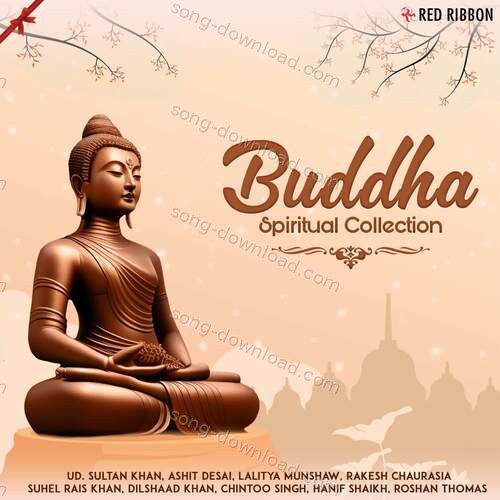 Buddham Sharanam Ashit Desai MP3 Download